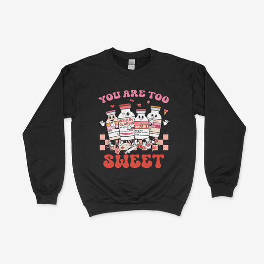 You are too Sweet
